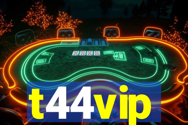 t44vip