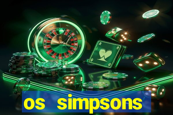 os simpsons assistir online