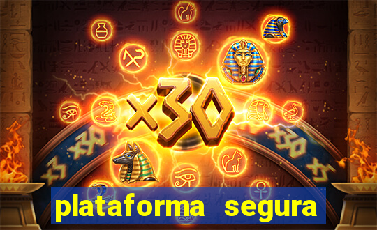 plataforma segura para ganhar dinheiro
