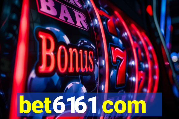 bet6161 com