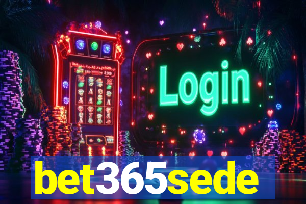 bet365sede