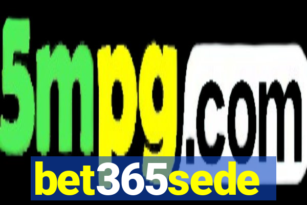 bet365sede