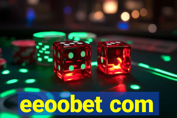 eeoobet com