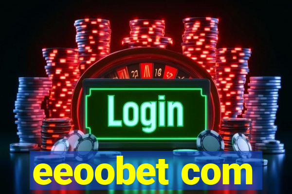 eeoobet com