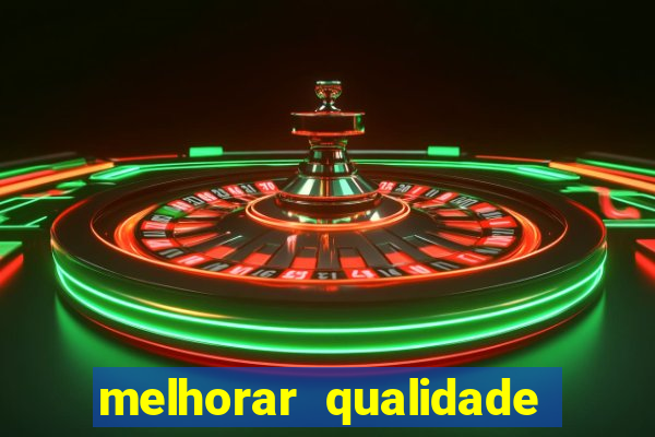 melhorar qualidade da foto online