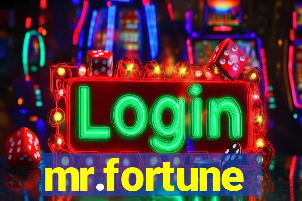 mr.fortune