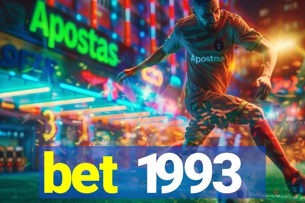 bet 1993