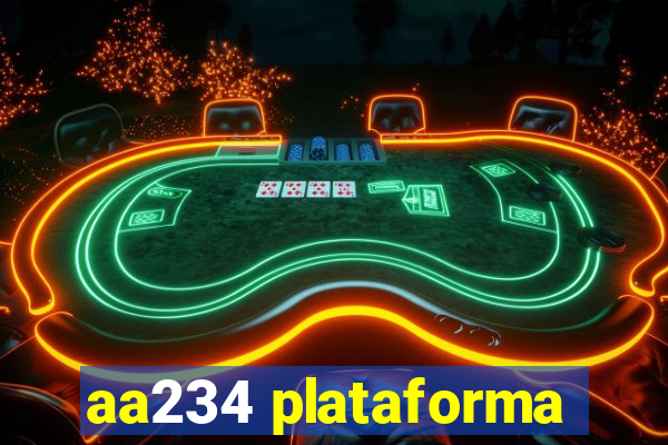 aa234 plataforma
