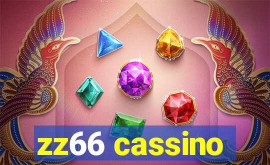 zz66 cassino