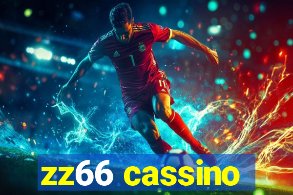 zz66 cassino