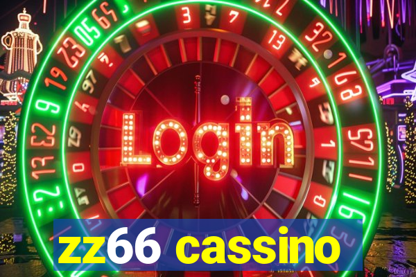 zz66 cassino