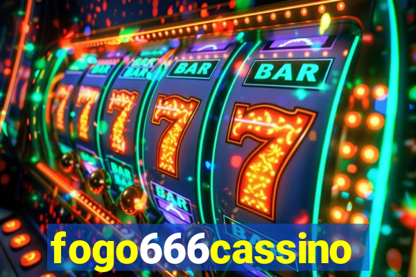 fogo666cassino