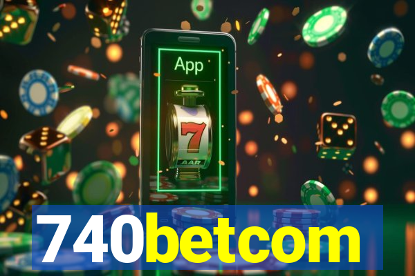 740betcom