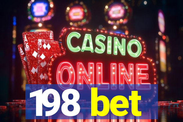 198 bet