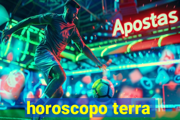 horoscopo terra