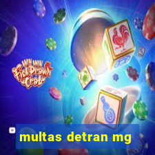 multas detran mg