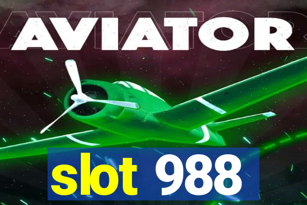 slot 988