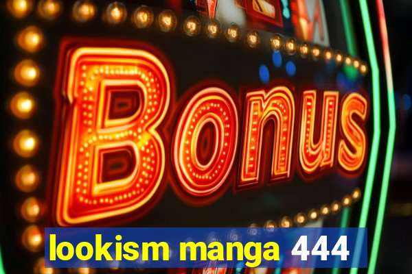 lookism manga 444