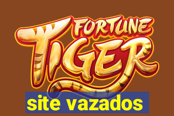 site vazados