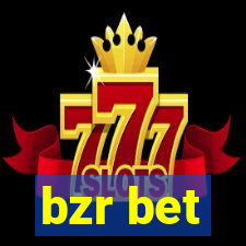 bzr bet