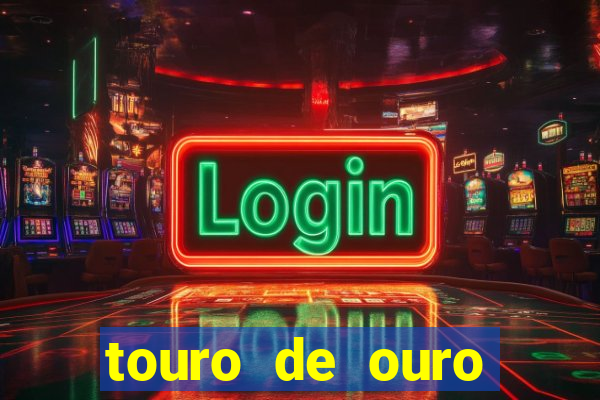 touro de ouro significado espiritual