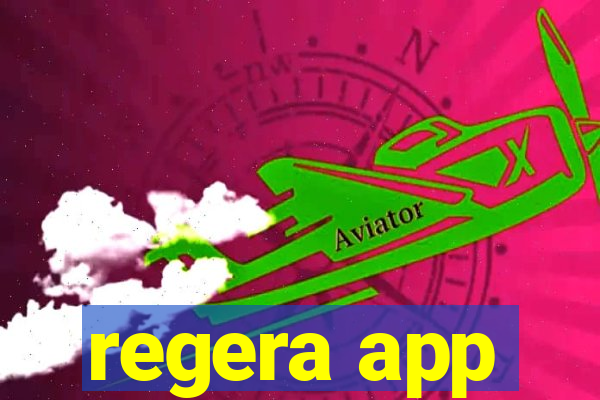 regera app