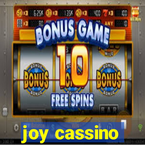 joy cassino