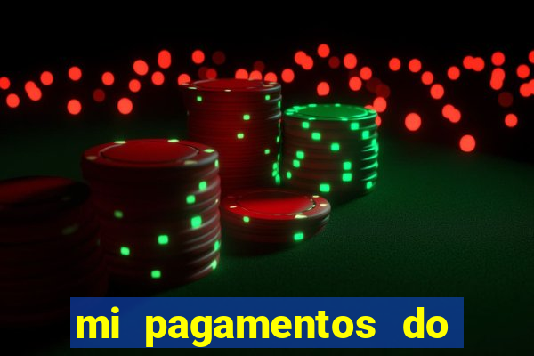 mi pagamentos do brasil ltda