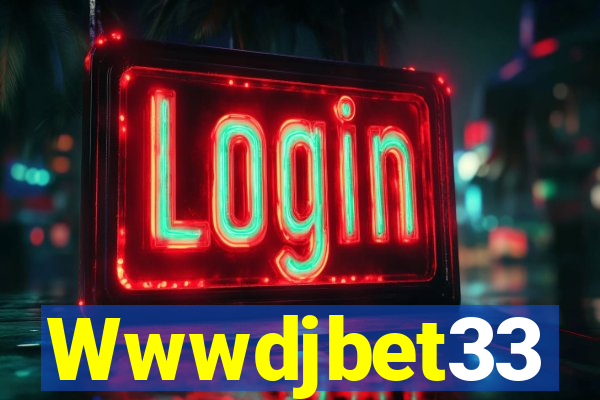 Wwwdjbet33