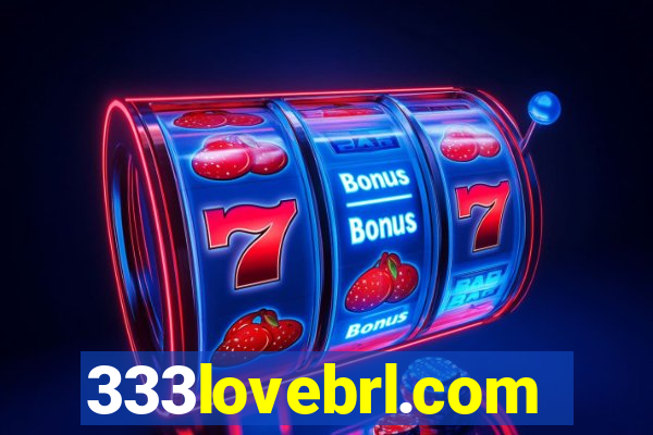 333lovebrl.com