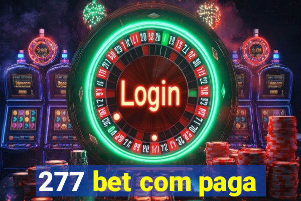 277 bet com paga