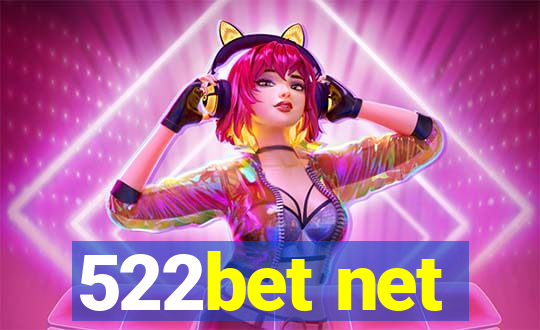 522bet net