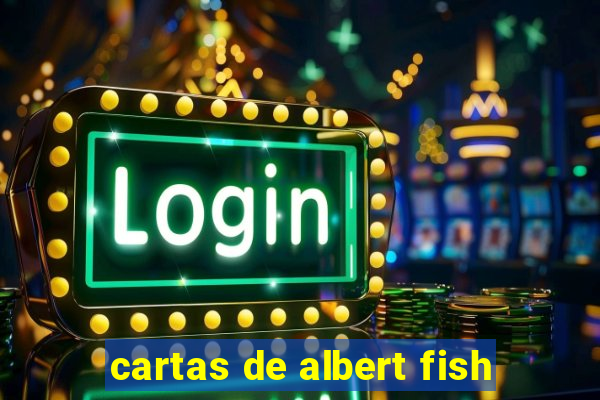 cartas de albert fish