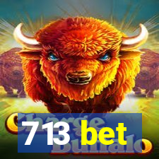 713 bet