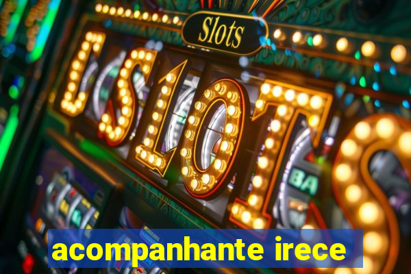 acompanhante irece