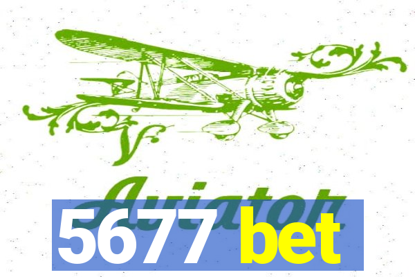 5677 bet