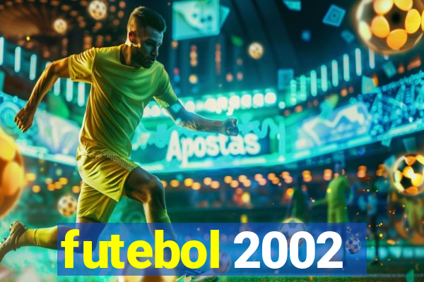 futebol 2002