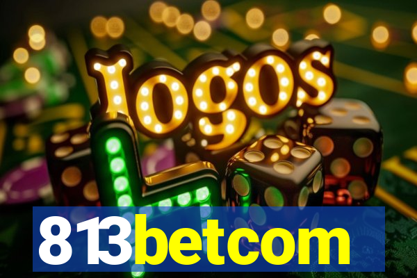813betcom