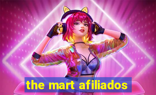 the mart afiliados