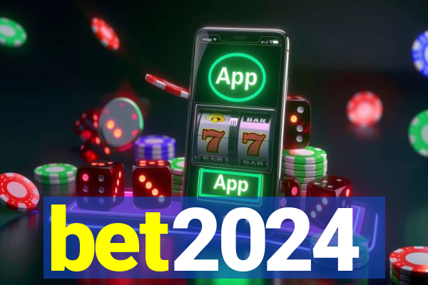 bet2024