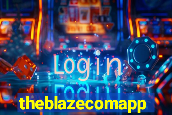 theblazecomapp