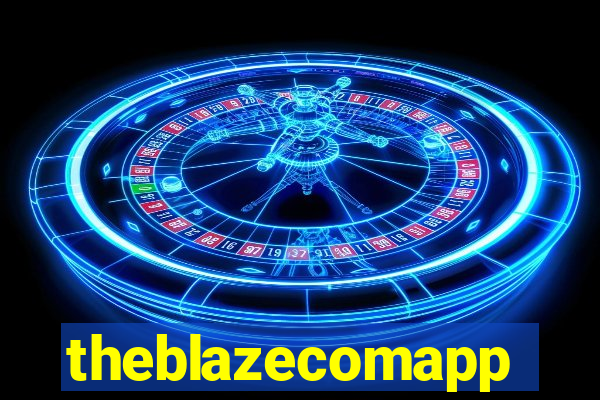theblazecomapp