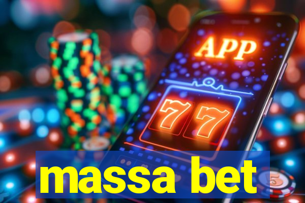 massa bet