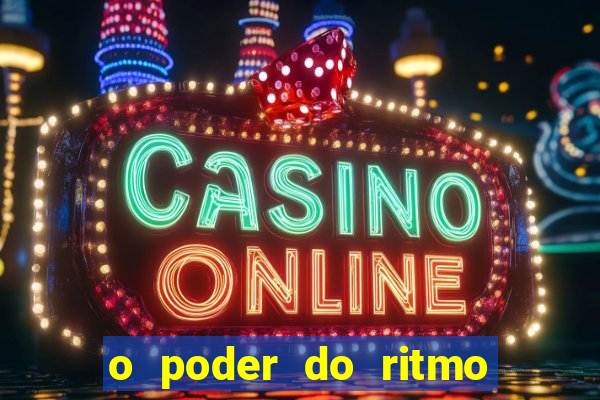 o poder do ritmo 2 filme completo dublado topflix