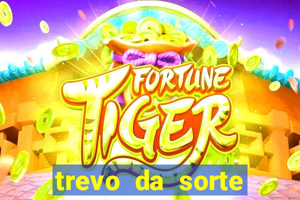 trevo da sorte paratodos bahia