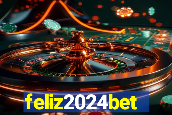 feliz2024bet