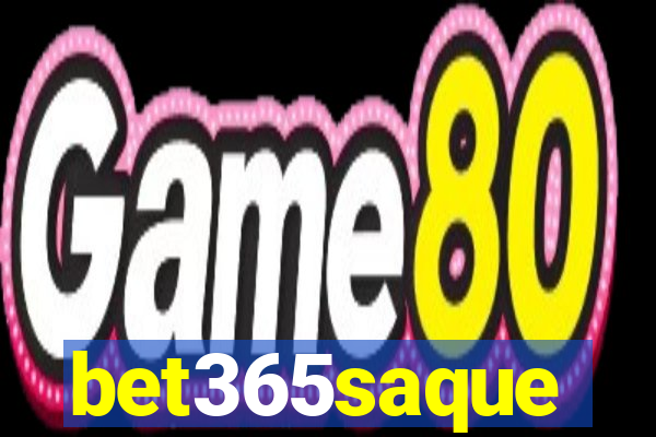 bet365saque
