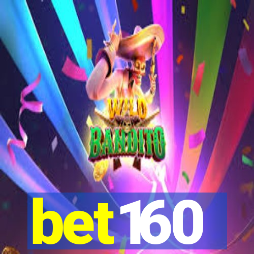 bet160