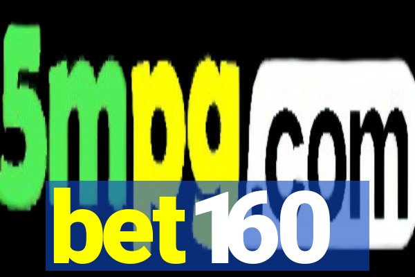 bet160