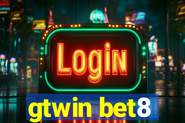 gtwin bet8